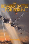 The Bomber Battle for Berlin  by SEARBY, John 